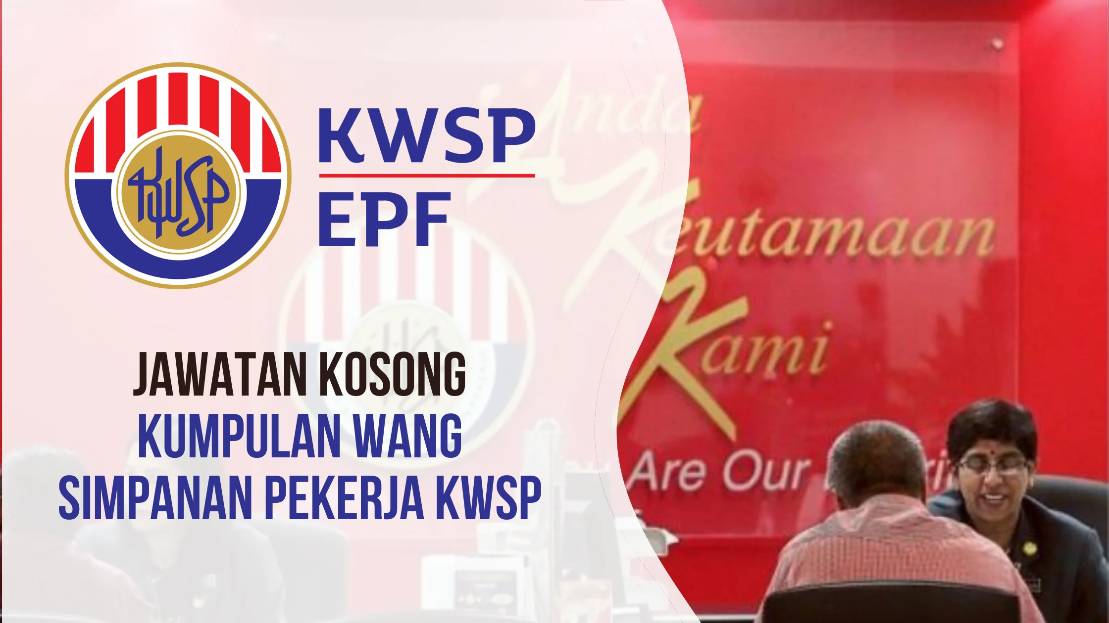 JAWATAN KOSONG KUMPULAN WANG SIMPANAN