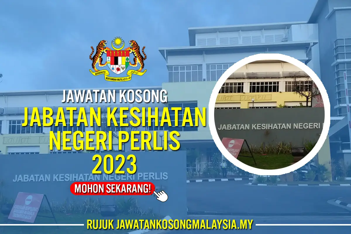 jawatan kosong jabatan kesihatan negeri