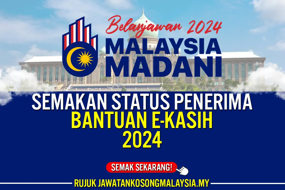 SEMAKAN STATUS EKASIH 2024