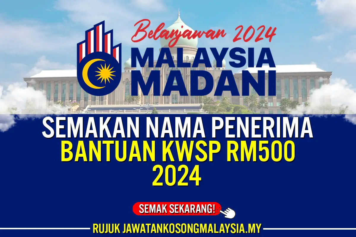 BANTUAN KWSP RM500 2024