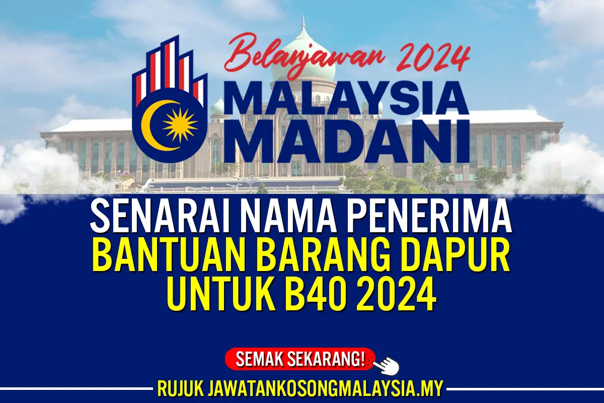 senarai nama penerima bantuan barang dapur b40 2024