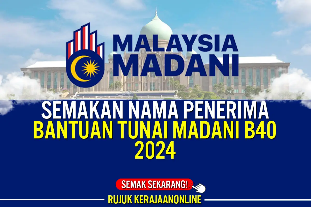 semakan nama penerima bantuan tunai madani 2024