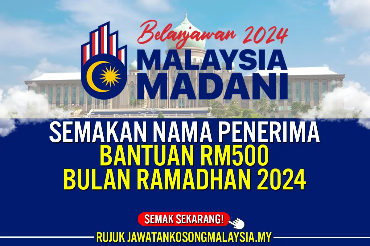 semakan nama penerima bantuan 500 ramadhan 2024