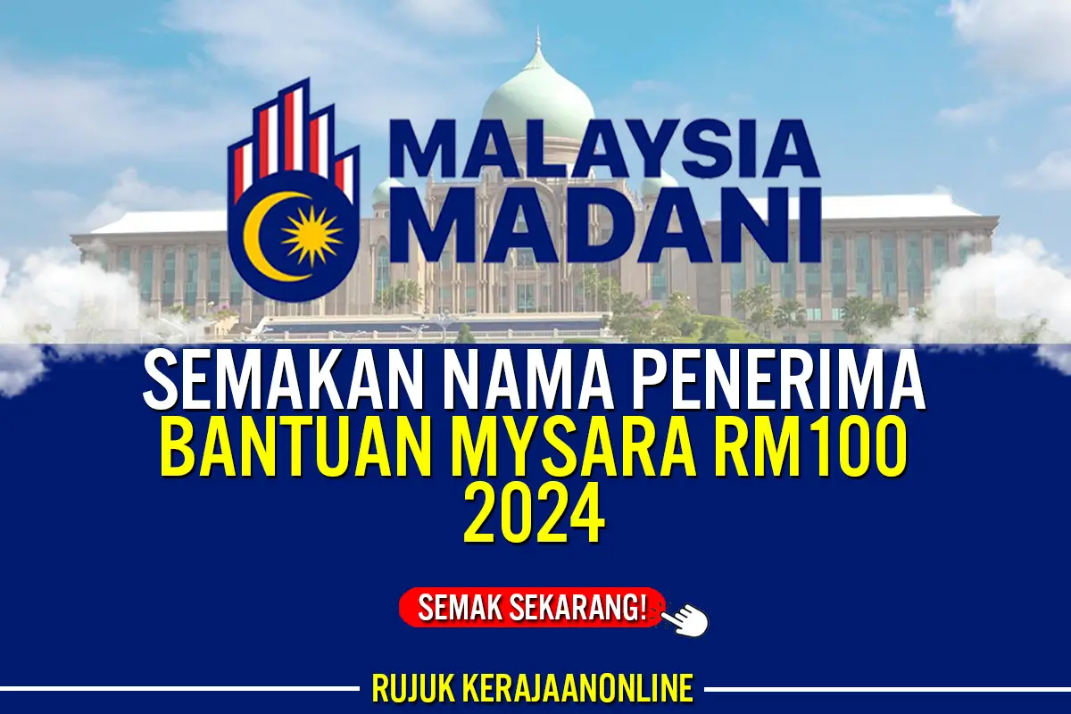 semakan nama penerima bantuan mysara rm100 april 2024