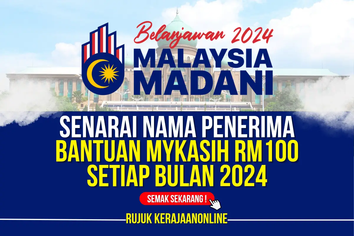 senarai nama penerima bantuan mykasih rm100 setiap bulan 2024