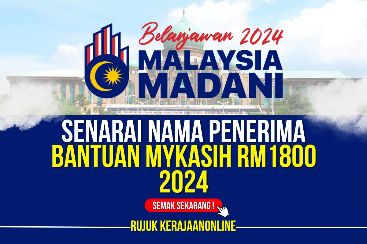 senarai nama penerima bantuan mykasih rm1800 2024