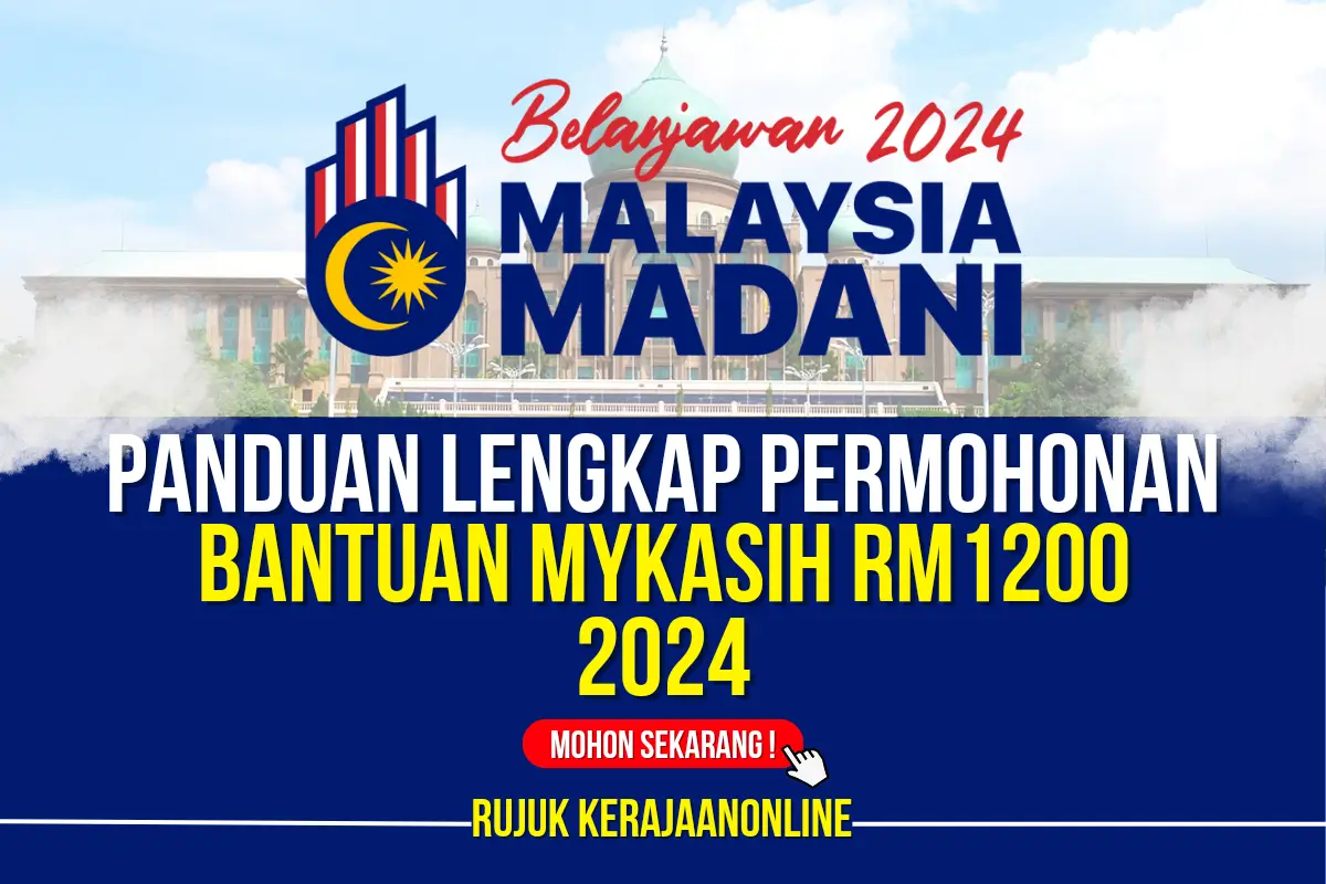 cara memohon bantuan mykasih rm1200 2024