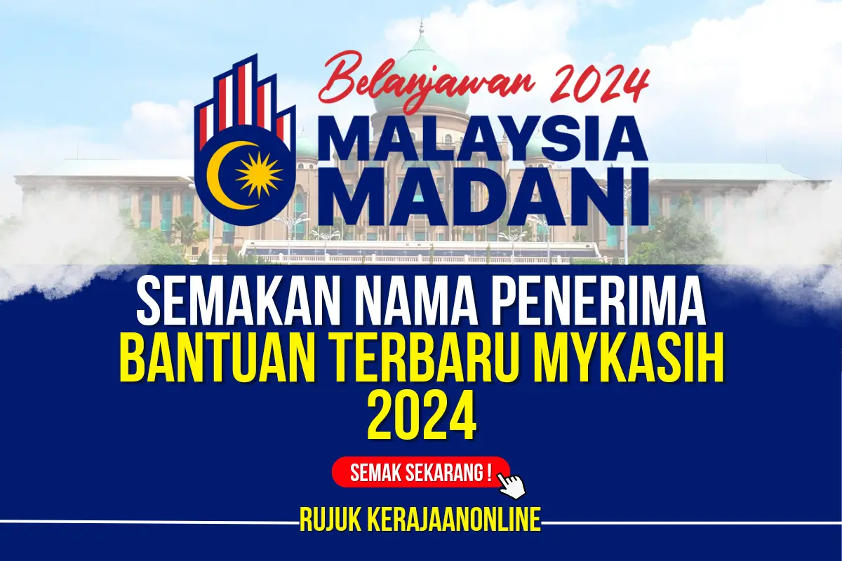 semakan mykasih 2024 terbaru