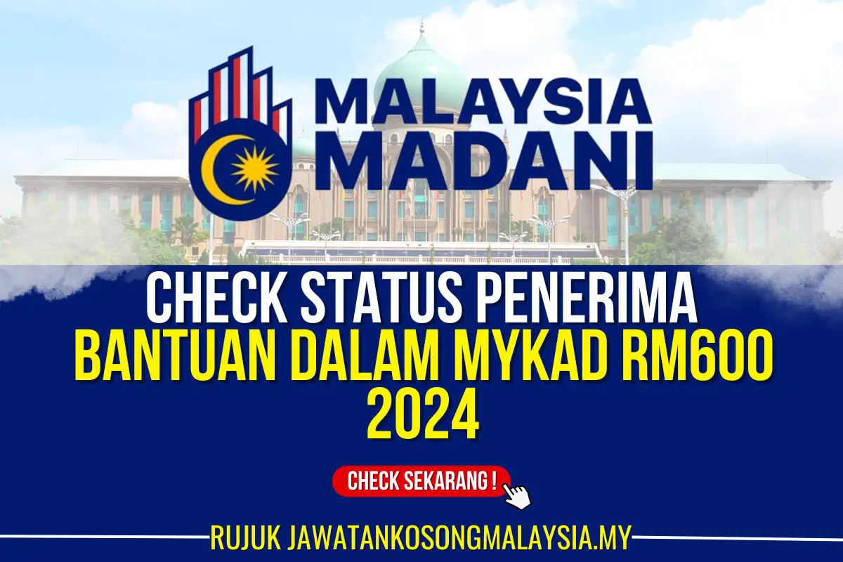 check status penerima bantuan dalam mykad rm600 2024