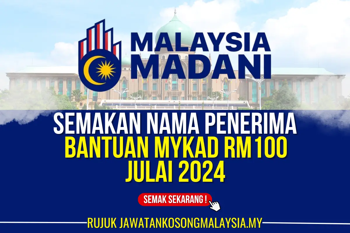 bantuan mykad rm100 julai 2024