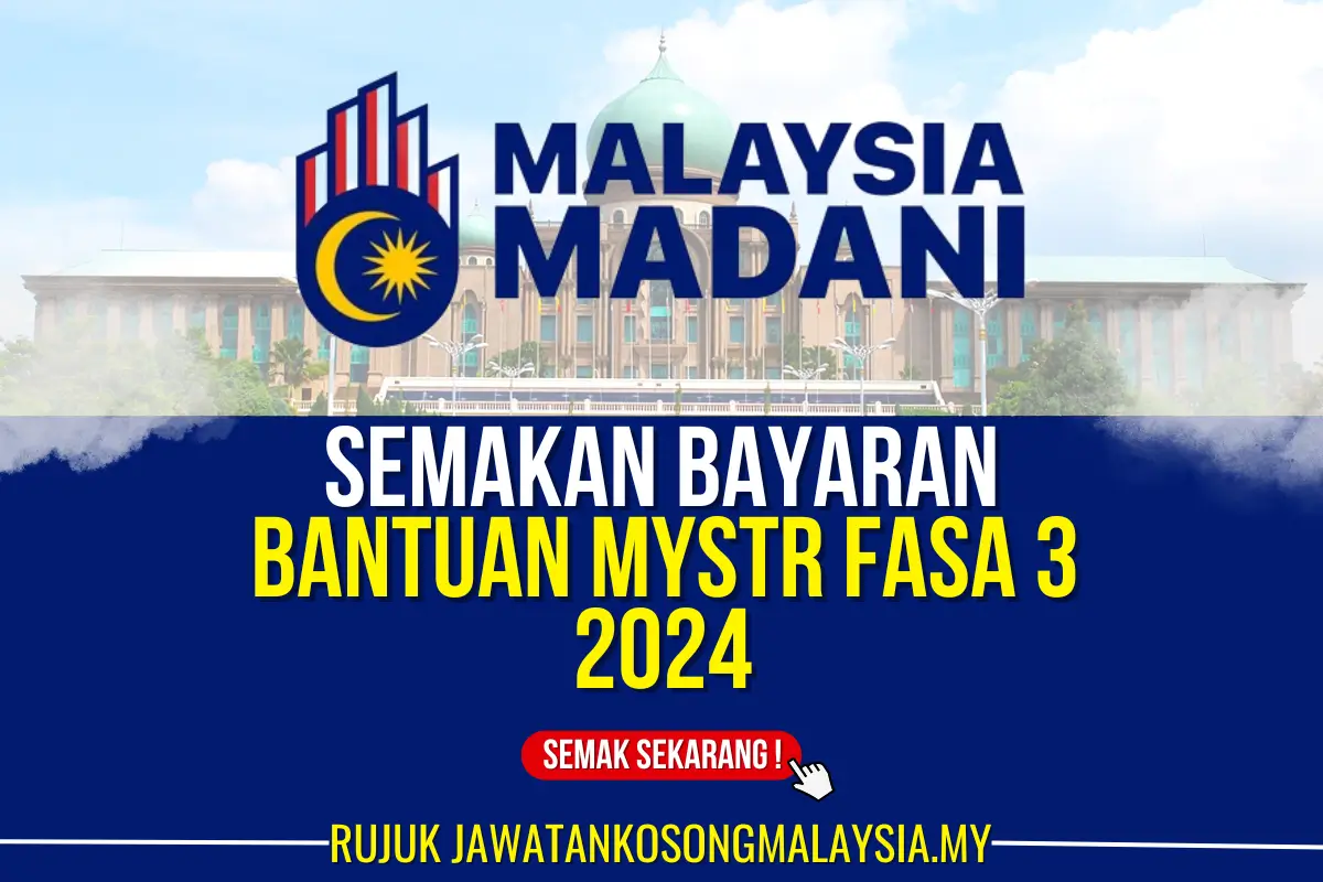 tarikh bayaran bantuan mystr fasa 3 2024