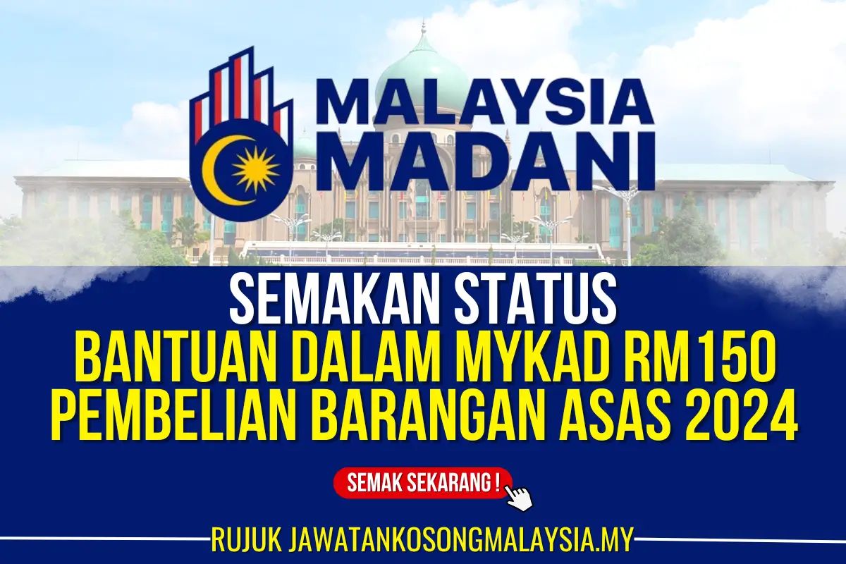 bantuan dalam mykad rm150 pembelian keperluan asas 2024