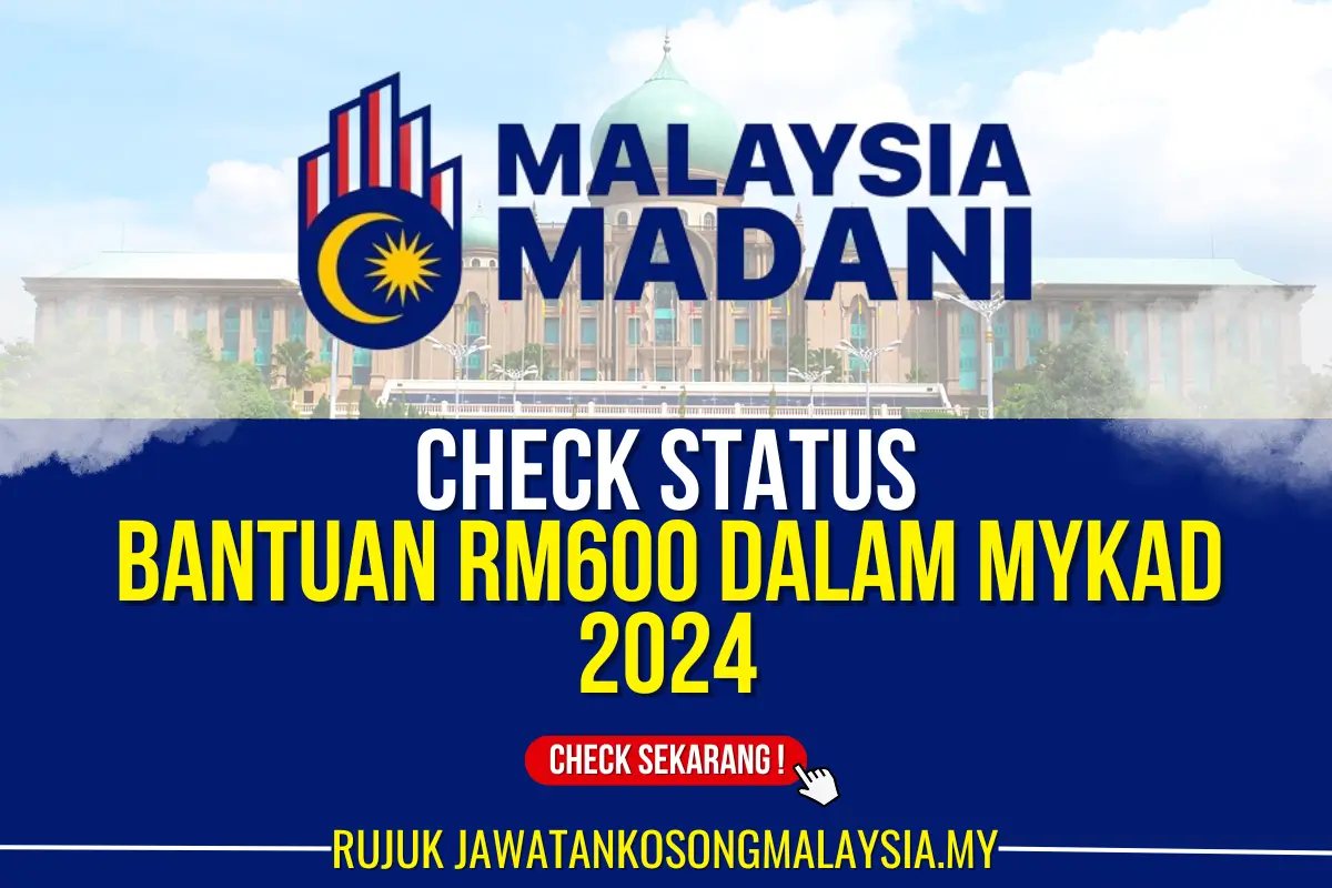 check bantuan rm600 mykad 2024