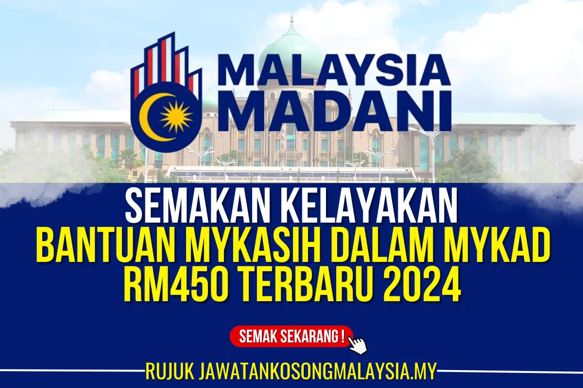 bantuan mykasih dalam mykad terbaru rm450 2024