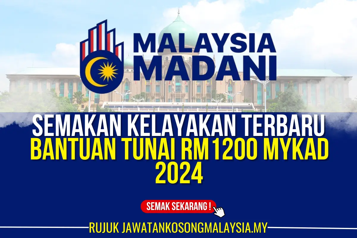 bantuan mykad 1200 terbaru 2024