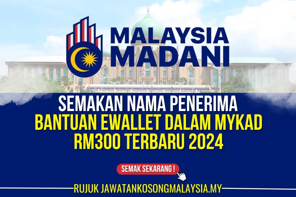 bantuan ewallet dalam mykad terbaru rm300 2024