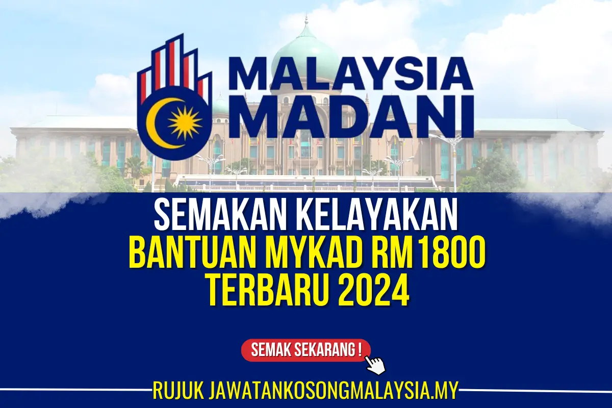 semakan bantuan mykad rm1800 terbaru 2024