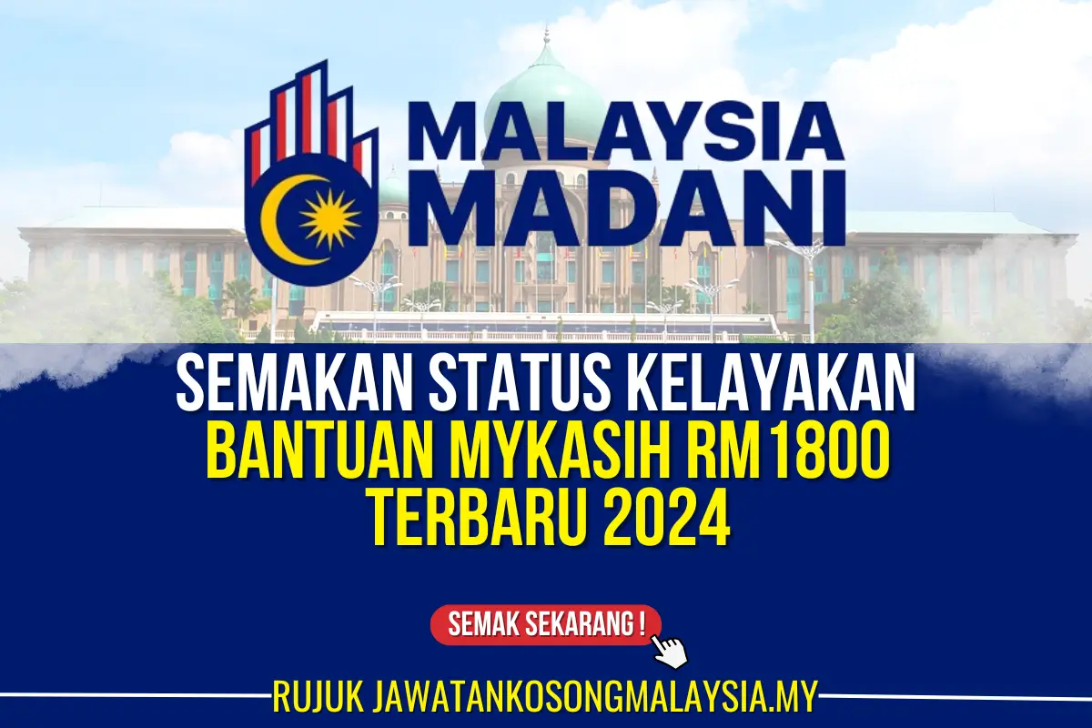 semakan bantuan mykasih rm1800 terbaru 2024