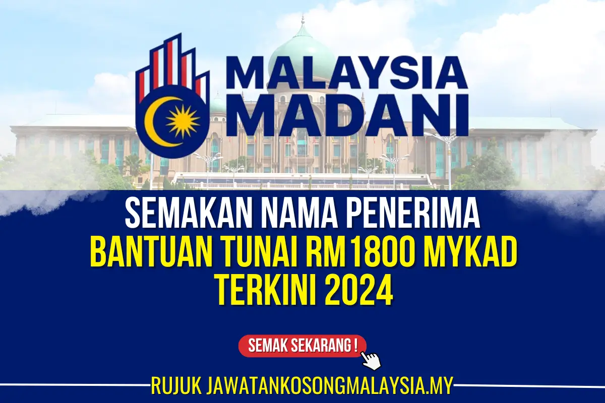 semakan nama penerima bantuan 1800 2024