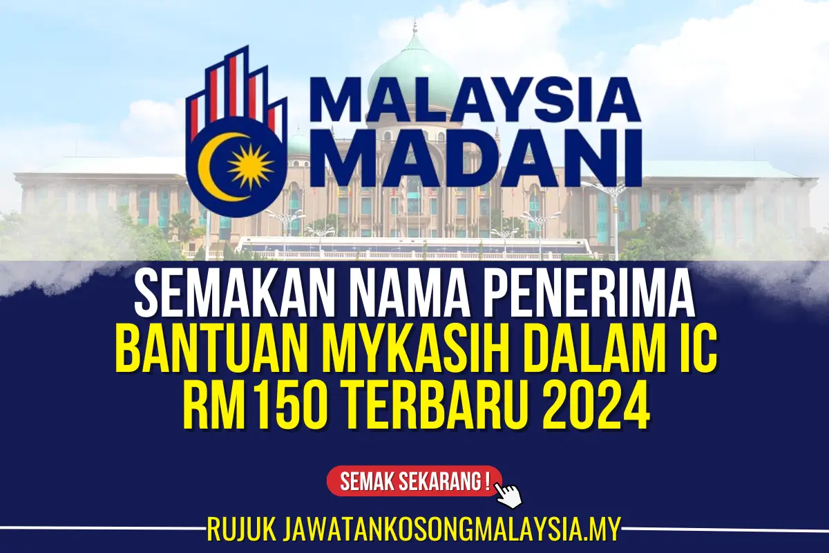 bantuan mykasih dalam ic terbaru rm150 2024