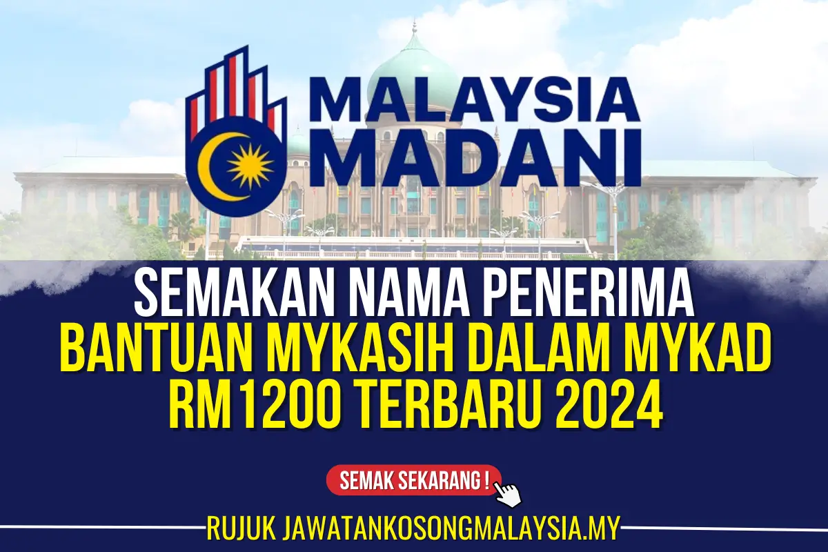 bantuan mykasih dalam mykad terbaru rm1200 2024