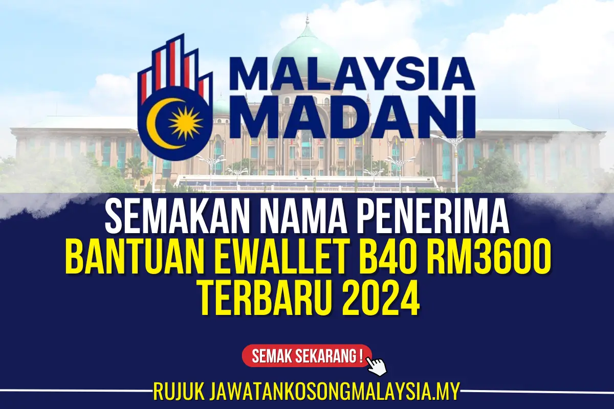 bantuan ewallet b40 rm3600 2024