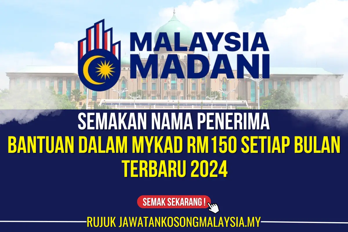 bantuan dalam mykad terbaru rm150 setiap bulan 2024