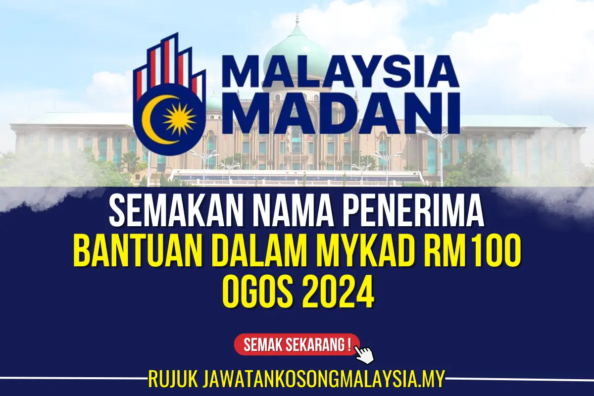 bantuan dalam mykad rm100 ogos 2024 boleh mula disemak