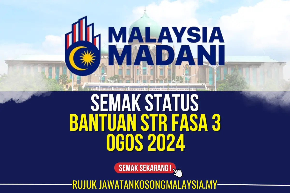 semak status bantuan str fasa 3 ogos 2024