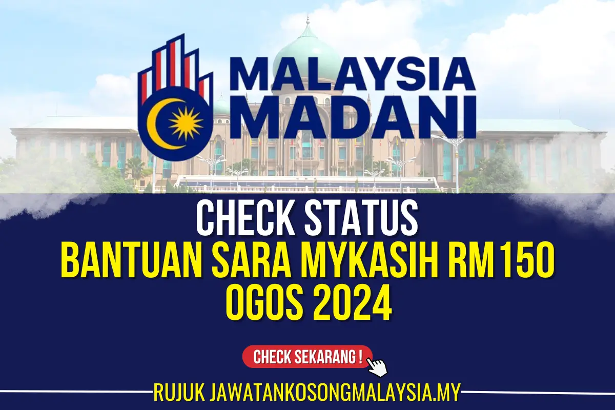 check bantuan sara mykasih rm150 ogos 2024