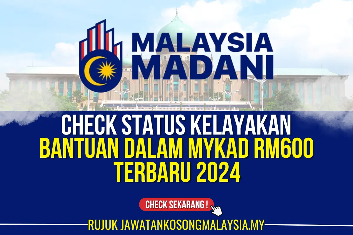 check bantuan dalam mykad rm600 terbaru 2024