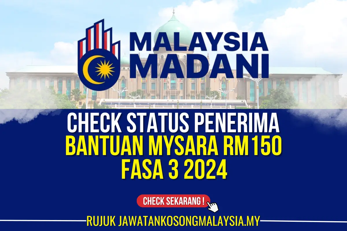 check status penerima bantuan mysara rm150 fasa 3 2024