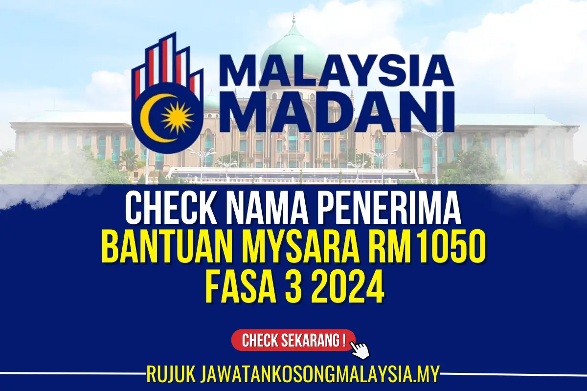 BANTUAN MYSARA RM1050 FASA 3 2024