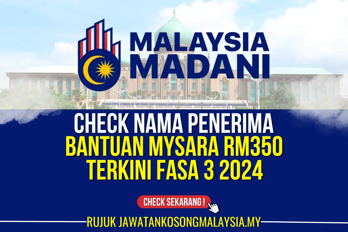 check nama penerima bantuan mysara rm350 fasa 3 2024