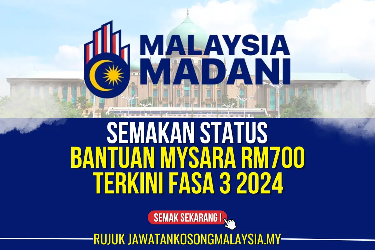 BANTUAN MYSARA RM700 FASA 3 2024