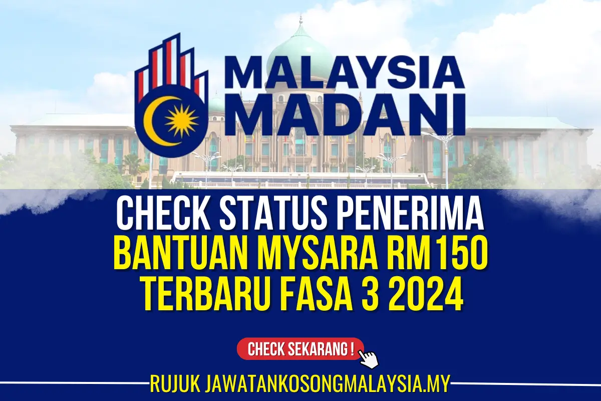 CHECK BANTUAN MYSARA RM150 FASA 3 2024