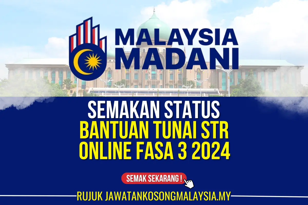 SEMAKAN STATUS STR FASA 3 2024