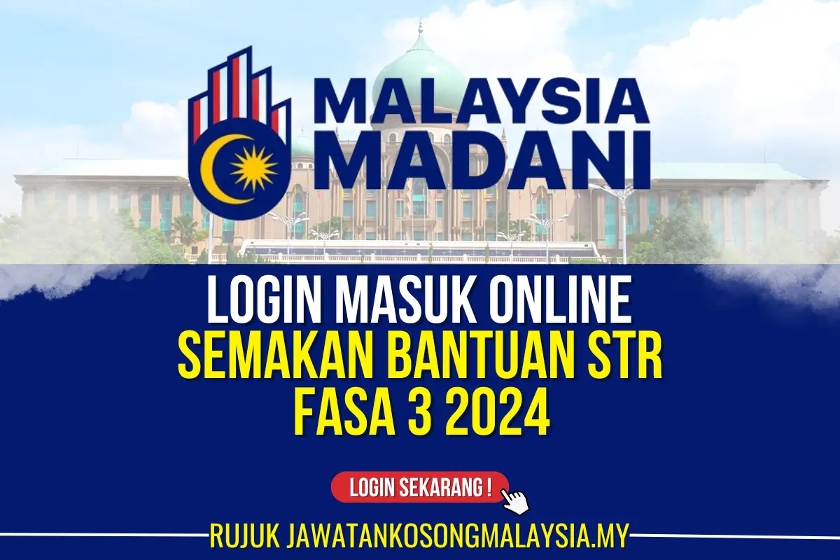 LOGIN ONLINE BANTUAN TUNAI STR FASA 3 2024