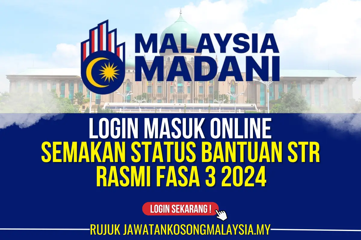 STR LOGIN 2024 SEMAKAN STATUS