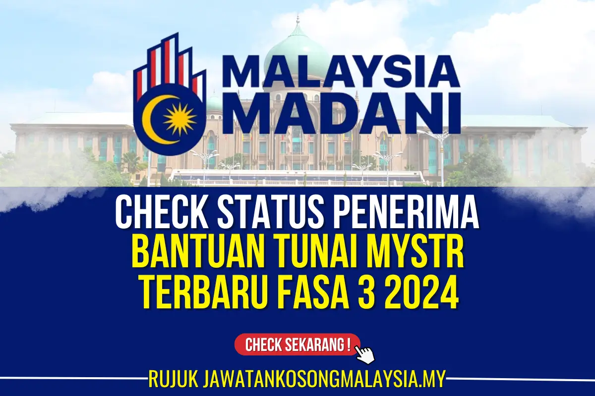 check bantuan tunai mystr fasa 3 2024