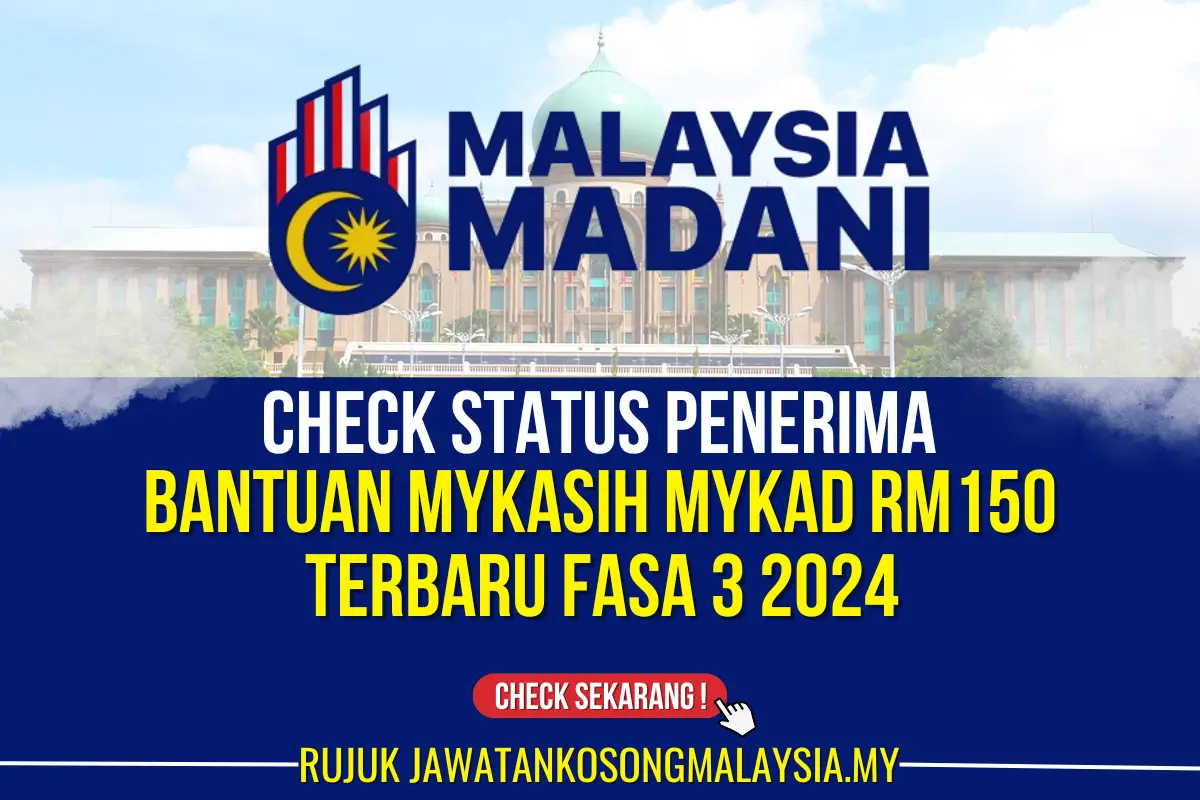 check bantuan mykasih dalam mykad rm150 fasa 3 2024