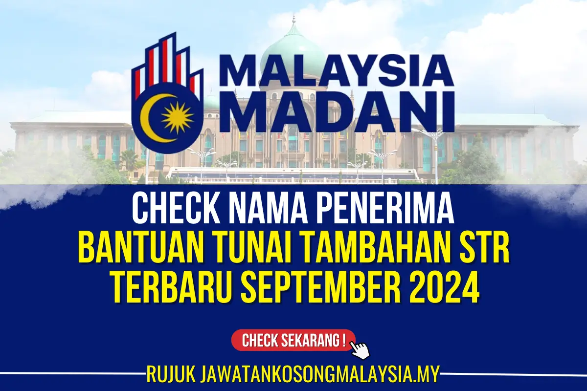 CHECK BANTUAN TUNAI TAMBAHAN STR SEPTEMBER 2024