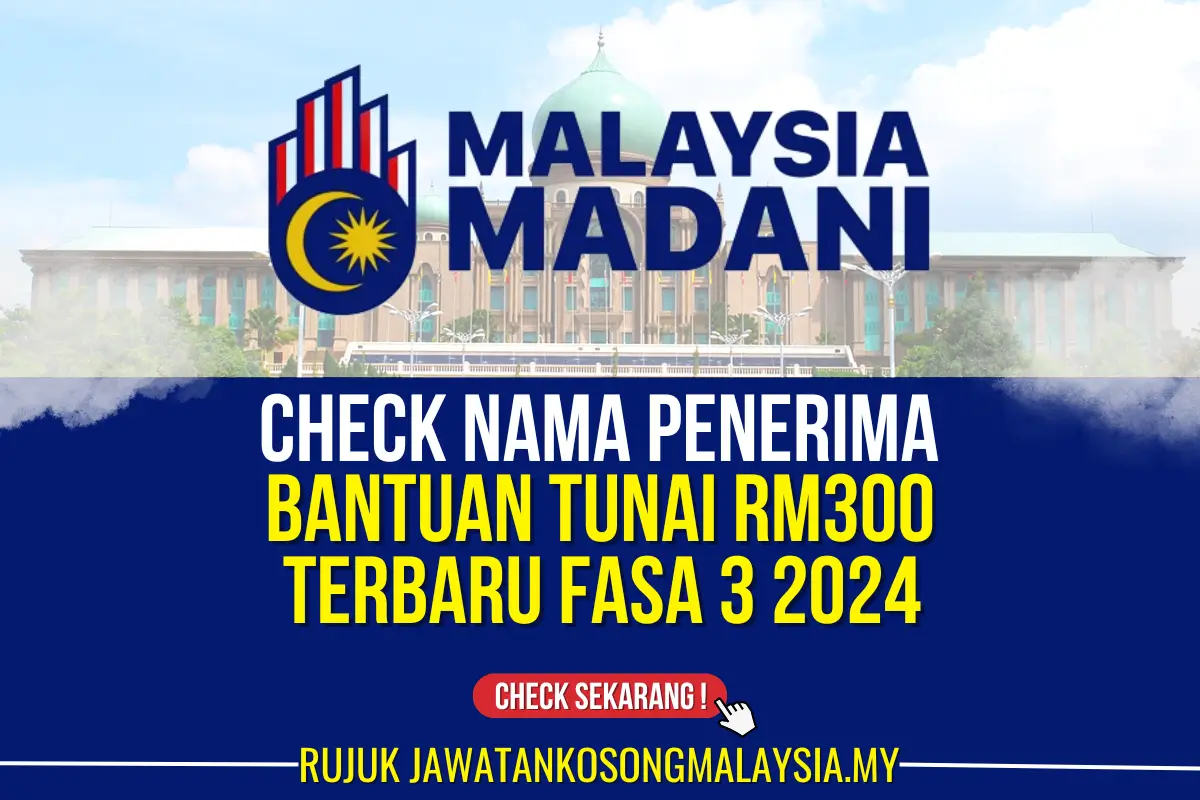 check bantuan tunai rm300 fasa 3 2024