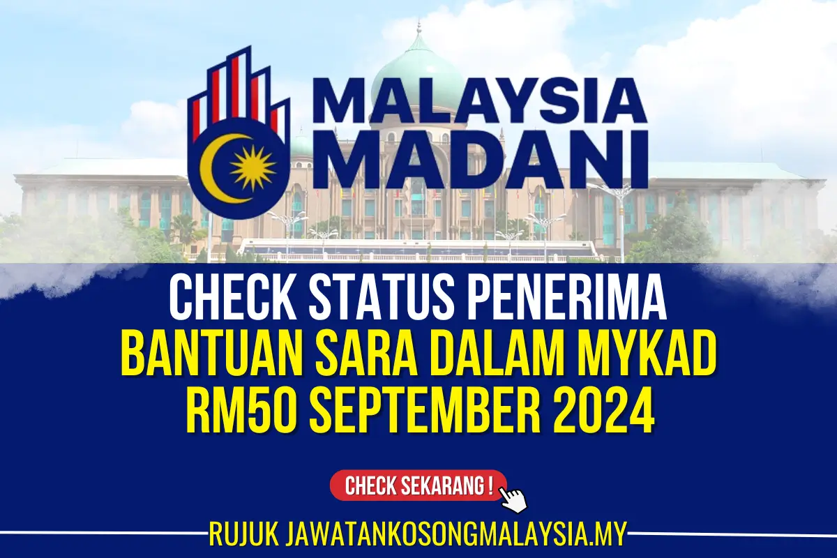 CHECK BANTUAN SARA DALAM MYKAD RM50 SEPTEMBER 2024