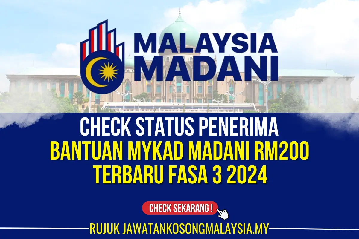 check penerima bantuan mykad madani rm200 fasa 3 2024