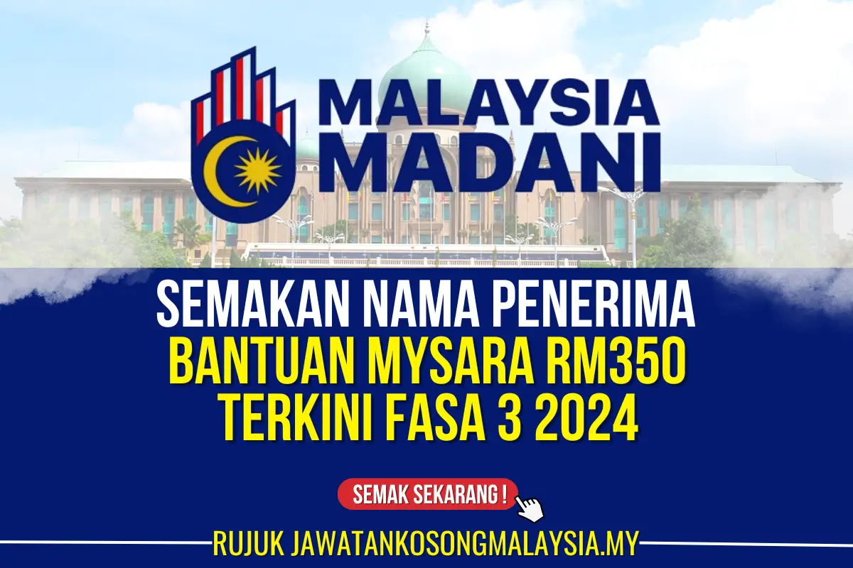 semakan nama penerima bantuan mysara rm350 fasa 3 2024