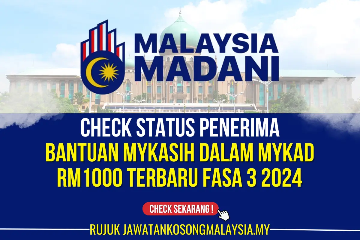 check bantuan mykasih dalam mykad rm1000 fasa 3 2024