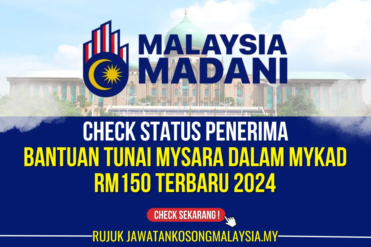 bantuan tunai mysara dalam mykad rm150 terbaru 2024