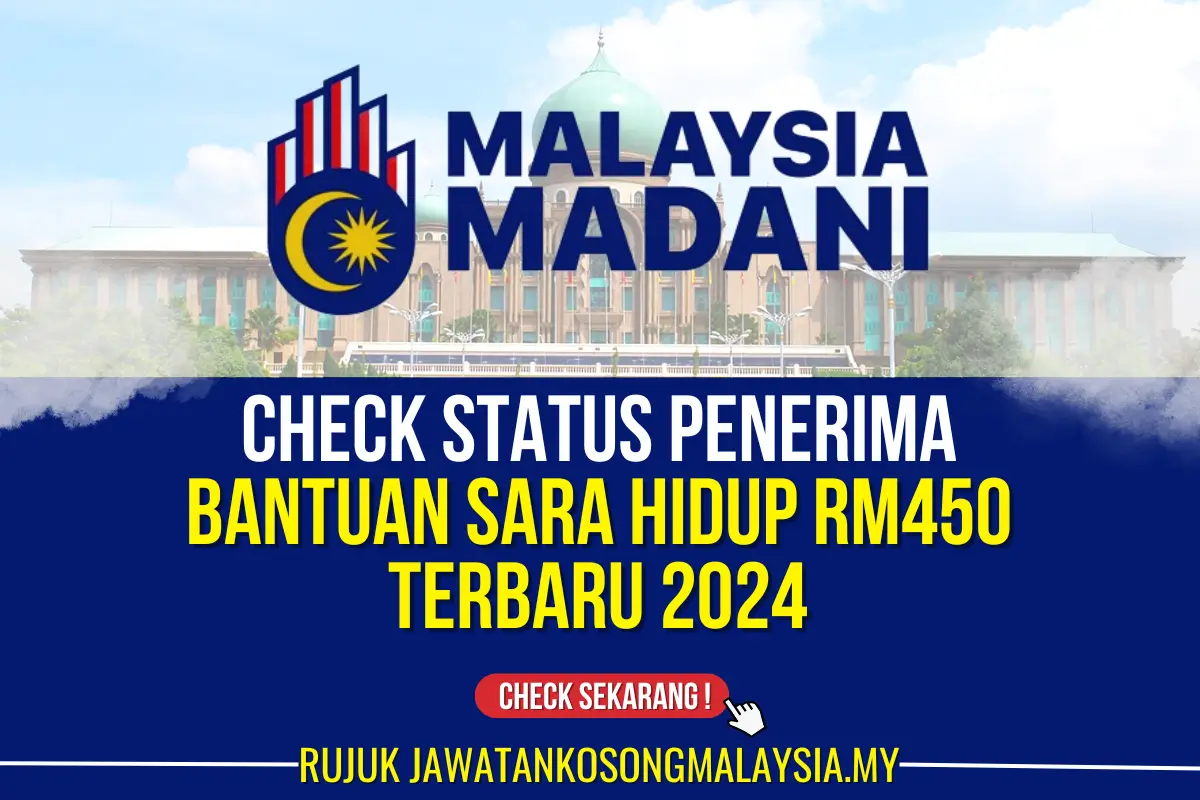 check penerima bantuan sara hidup rm450 terbaru 2024