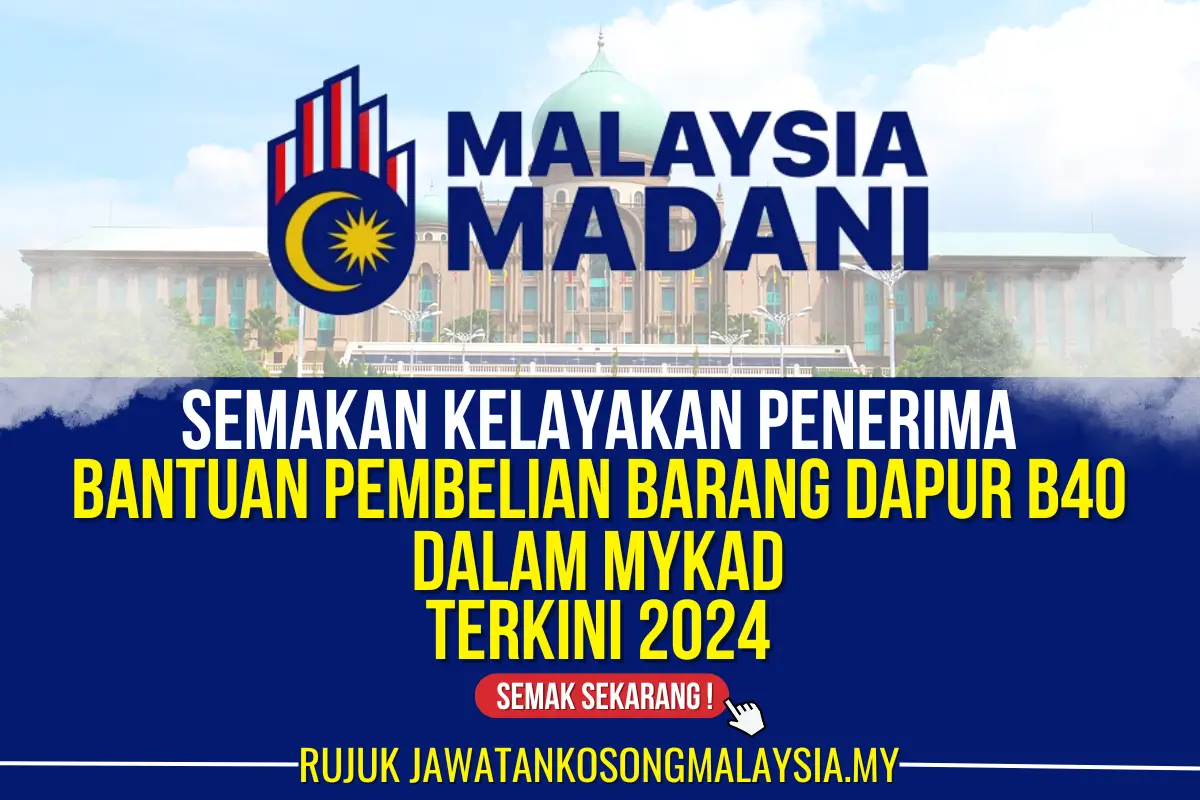 bantuan dalam mykad untuk pembelian barang dapur b40 2024